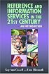 Reference and Information Services in the 21st Century: An Introduction