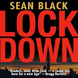 Lockdown (Ryan Lock Book 1) - Sean Black