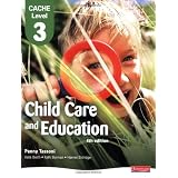 CACHE Level 3 Child Care and Education Student Book (CACHE Child Care and Education 2007)by Penny Tassoni