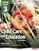 CACHE Level 3 Child Care and Education Student Book (CACHE Child Care and Education 2007)