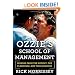 Ozzie's School of Management: Lessons from the Dugout, the Clubhouse, and the Doghouse