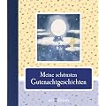 Meine sch�nsten Gutenachtgeschichten
