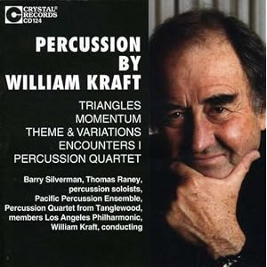 Percussion by William Kraft by Pacific Percussion Ensemble, Percussion Quartet, and William Kraft (Audio CD - 1994)