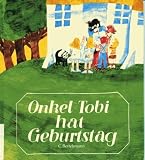 Produkt-Bild: Onkel Tobi hat Geburtstag