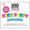 100 Hits Presents - Kids Party Karaoke
