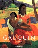 Paul Gauguin: 1848-1903 the Primitive Sophisticate (Basic Art)