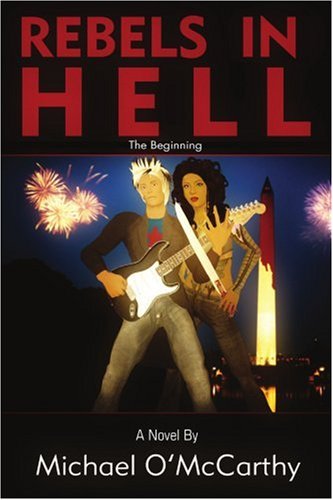 Rebels In Hell: The Beginning