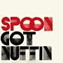 Got Nuffin