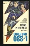 Boxer Unit-OSS, No. 1 : French Entrapment