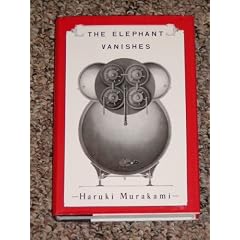 The Elephant Vanishes: Stories
