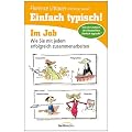 Einfach typisch! Im Job: Wie Sie mit jedem erfolgreich zusammenarbeiten