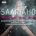 Saariaho - Notes On Light; Orion; Mirage (Karita Mattila / Anssi Karttunen / Orchestre de Paris / Eschenbach)