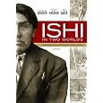 Ishi in Two Worlds: A Biography of the Last Wild Indian in North America (Library Edition)