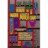 Tribute to a Mathemagician