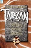 Tarzan Volume Twelve: Tarzan and the Madman, Tarzan and the Castaways & Tarzan and the Tarzan Twins (Adventures & Historical Series: Tarzan)