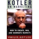 Kotler de Màrqueting: Com crear, guanyar i dominar els mercats