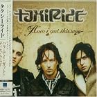 How I Got This Way by  Taxiride 