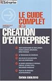 Le guide complet de la création d entreprise