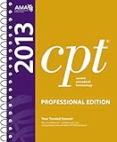 CPT 2013 Professional Edition (Current Procedural Terminology, Professional Ed. (Spiral)) (Current Procedural Terminology (CPT) Professional)