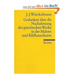 Gedanken �ber die Nachahmung griechischer Werke in Malerei und Bildhauerkunst