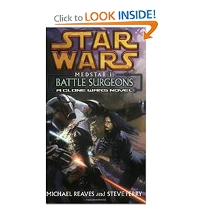 Battle Surgeons - Michael Reaves,Steve Perry