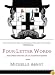 Four-Letter Words: And Other Secrets of a Crossword Insider