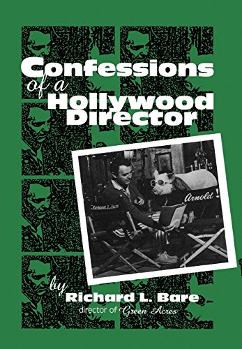 Confessions of a Hollywood Director (The Scarecrow Filmmakers Series)