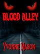 Blood Alley (A Short Story)