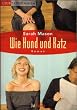 Wie Hund und Katz : Roman.