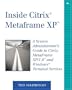 Inside Citrix&reg; MetaFrame XP™: A System Administrator's Guide to Citrix MetaFrame XP/1.8™ and Windows&reg; Terminal Services (2nd Edition)