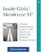 Inside Citrix&reg; MetaFrame XP™: A System Administrator's Guide to Citrix MetaFrame XP/1.8™ and Windows&reg; Terminal Services (2nd Edition)