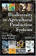 Biodiversity In Agricultural Production Systems
