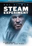 The Steam Experiment ( The Chaos Experiment )