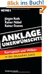 Anklage unerw�nscht!: Korruption und...