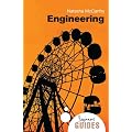 Engineering: A Beginner's Guide (Beginner's Guides)