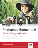 Produkt-Bild: Photoshop Elements 9: Die Anleitung in Bildern