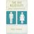 The Big Necessity: Adventures in the World of  Human Waste: Adventures in the World of Human Waste
