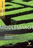 "Middlemarch" (York Notes Advanced)