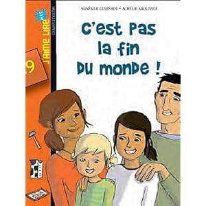 C'est pas la fin du monde !