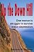 Search : Up the Down Hill: One Woman's Struggle to Survive Major Depression