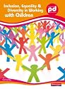 Inclusion, Equality and Diversity in Working with Children (Professional Development)