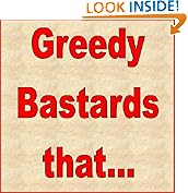 GREEDY BASTARDS