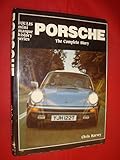 Porsche : the complete story