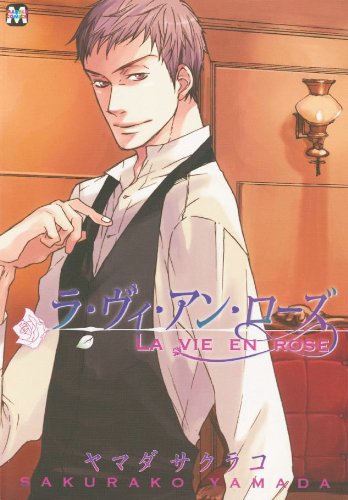 La Vie En Rose (Yaoi)