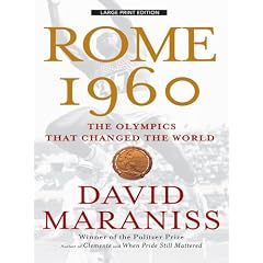 Rome 1960: The Olympics That Changed the World (Large Print Press)