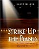 Strike Up the Band: A New History of Musical Theatre