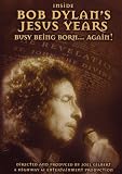 Inside Bob Dylan's Jesus Years: Busy Being Born Again!