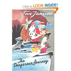 The Dangerous Journey (Moomin Valley Trilogy)
