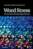 Word stress : theoretical and typological issues