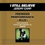 I Still Believe (High Key Performance Track)